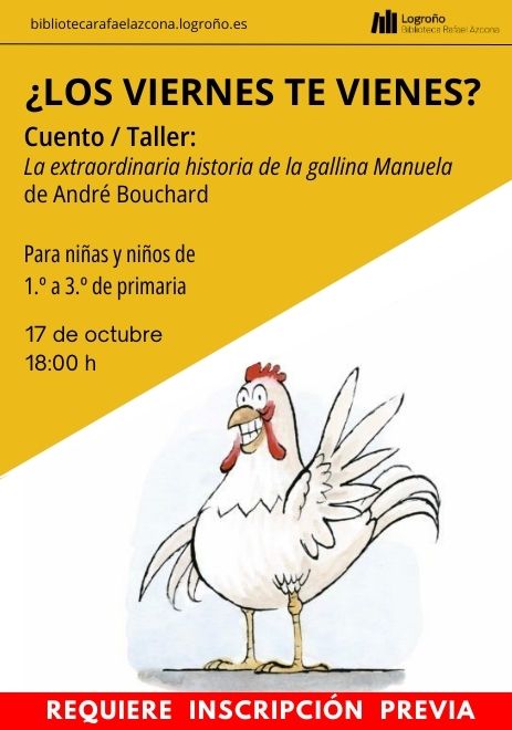 Cuento / Taller: La extraordinaria historia de la gallina Manuela