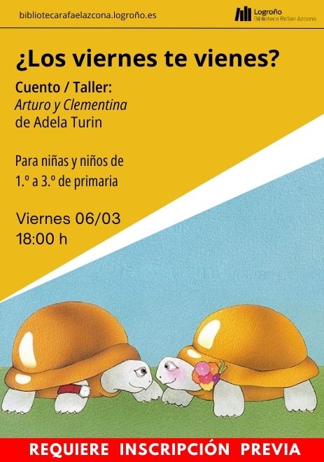 Cuento/Taller: Arturo y Clementina 