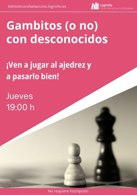 Gambitos (o no) con desconocid@s