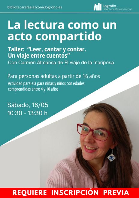 La lectura como un acto compartido. Taller “Leer, cantar y contar. Un viaje entre cuentos”
