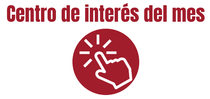 Centros de interés del mes